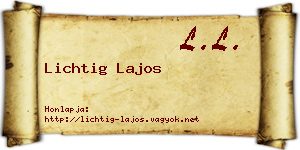 Lichtig Lajos névjegykártya